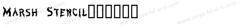 Marsh Stencil字体转换